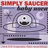 Simply Saucer - Baby Nova