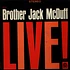 Brother Jack McDuff - LIVE!