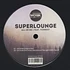 Superlounge - All On Me feat. Forrest