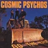 Cosmic Psychos - Go The Hack
