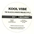 Kool Vibe - The Black & White Project Pt.2