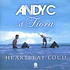 Andy C & Fiora - Heartbeat Loud