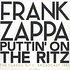 Frank Zappa - Puttin' On The Ritz - New York 82 Volume 2