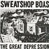 Sweatshop Boys - Great Depression