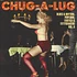 V.A. - Chug-A-Lug - Exotic Blues & Rhythm Volume 8