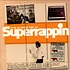 V.A. - Superrappin (The Album Vol II)
