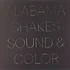 Alabama Shakes - Sound & Color Deluxe Edition