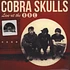 Cobra Skulls - Live At The BBC