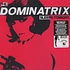 Dominatrix - The Dominatrix Sleeps Tonight Pink Vinyl Edition