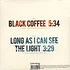 Rival Sons - Black Coffee / Long As I Can See The Light