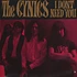 The Cynics - I Don't Need You / Girl, You're On My Mind