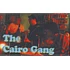 The Cairo Gang - Live at Burger Vol. 3