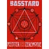 Basstard - Meister Der Zeremonie Incendium Edition