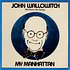 John Wallowitch His Piano His Songs - My Manhattan