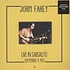 John Fahey - Live In Sausalito : September 9, 1973 180g Vinyl Edition