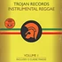 V.A. - Best Of Trojan Instrumental Reggae Volume 1