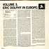 Eric Dolphy = Eric Dolphy - In Europe / Volume 3. = イン・ヨーロッパ Vol. 3