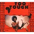 Rim And Kasa / Rim And The Belivers - Too Tough / I'm Not Going To Let You Go