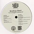 Brothaz Bent - The Unreleased Centinela EP
