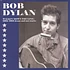 Bob Dylan - Walkin' Down The Line: 1962-1963 Demos And Rare Tracks