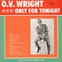 O.V. Wright - If It Is Only For Tonight