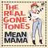 The Real Gone Tones - Mean Mama EP