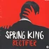Spring King - Rectifier Red Vinyl Edition