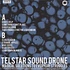 Telstar Sound Drone - Magical Solutions To Everyday Struggles