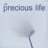 AM - Precious Life