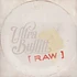 Ultra Bullitt - Raw