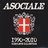 Asociale - 1990-2010 Complete Collection