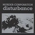 Murder Corporation - Disturbance
