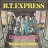 B.T. Express - Once You Get It