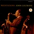 John Coltrane - Meditations