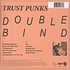 Trust Punks - Double Bind