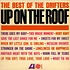 The Drifters - Up On The Roof - The Best Of The Drifters