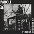 No Parole - Violent Thoughts