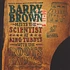 Barry Brown Meets The Scientist - At King Tubby's With The Roots Radics