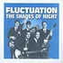 The Shades Of Night - Fluctuation / Such A Long Time