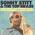 Sonny Stitt - Sonny Stitt & The Top Brass