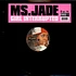 Ms. Jade - Girl Interrupted