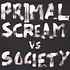 Society - Will To Win Primal Scream Remix