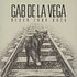 Gab De La Vega - Never Look Back