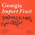 Georgia - Import Fruit