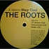 The Roots - Stay Cool / Duck Down!