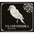 Vladimirska - Paper Birds