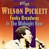 Wilson Pickett - Funky Broadway / In The Midnight Hour