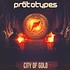 The Prototypes - City Of Gold EP Black Vinyl Edition