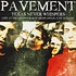 Pavement - Texas Never Whispers: Live At The Uptown Bar
