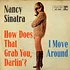 Nancy Sinatra - How Does That Grab You, Darlin'?